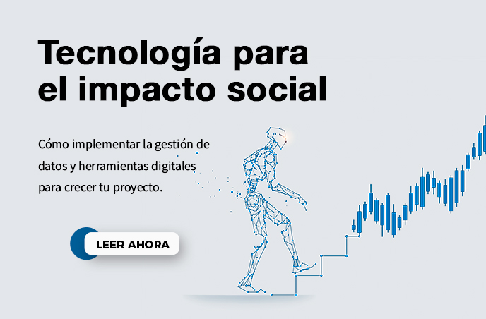 Tecnología para el impacto social serie de la revista Stanford Social Innovation Review en Español