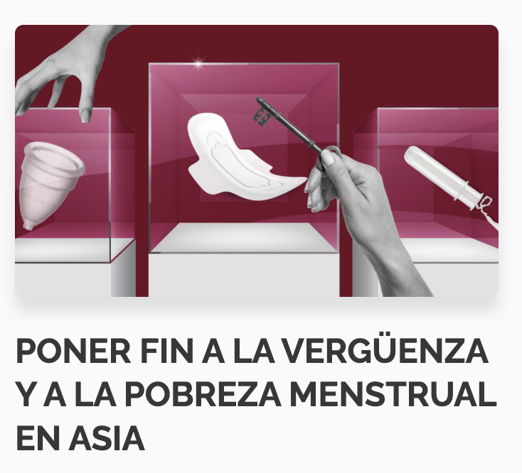 poner fin a la vergüenza y pobreza menstrual