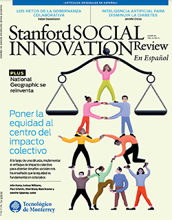 Quinta edición Revista Stanford Social Innovation and Review Tec de Monterrey